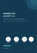 Couverture du guide Vendre aux agents IA – commerce agentique avec Shopify